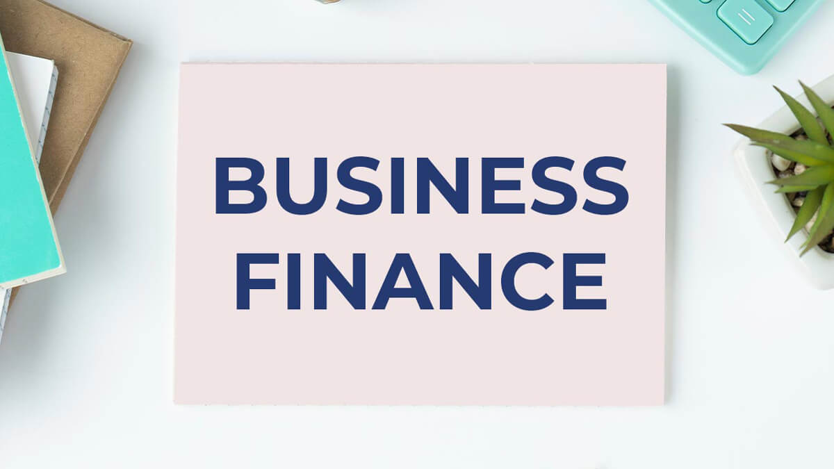5 Reasons Why Finance is important in Today’s Business